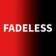 Fadeless