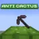 Minecraft Mod : Anti Cactus