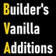 Builder's Vanilla Additions