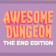 Awesome Dungeon End