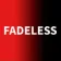 Fadeless