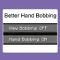 Minecraft Mod : BetterHandBobbing