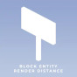 Block Entity Render Distance