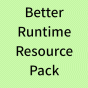 Minecraft Mod : Better Runtime Resource Pack (BRRP)
